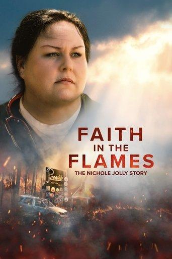 Faith in the Flames: The Nichole Jolly Story film afişi