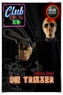 Die Trixxer film afişi