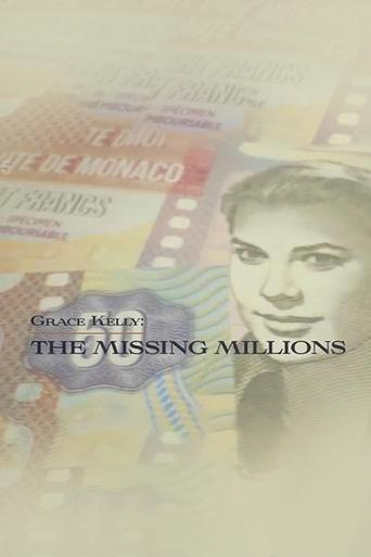 Grace Kelly: The Missing Millions film afişi