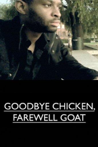Goodbye Chicken, Farewell Goat film afişi