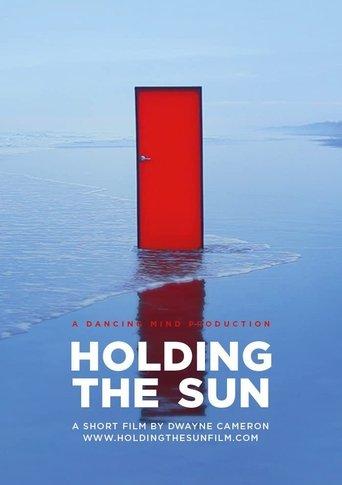 Holding the Sun film afişi