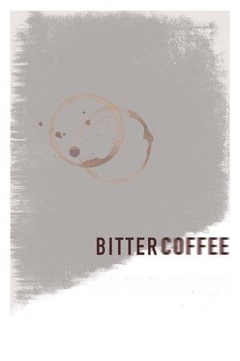 Bitter Coffee film afişi