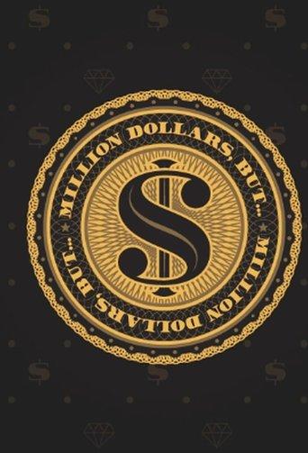 Million Dollars, But... dizi afişi