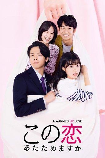 A Warmed Up Love dizi afişi