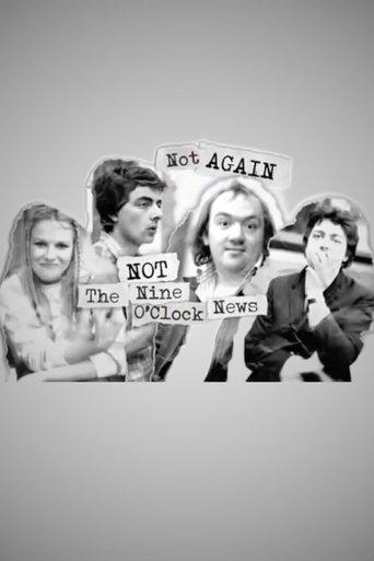 Not Again: Not the Nine O'Clock News film afişi
