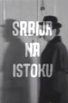 Serbia on the East film afişi