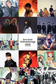 Sony Music AnimeSongs ONLINE 2022 dizi afişi