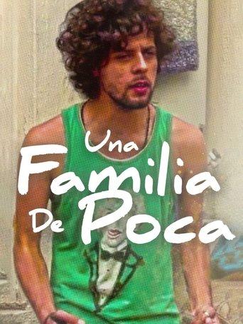 Una familia de poca... film afişi