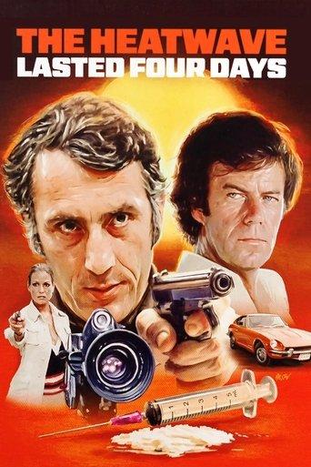 The Heatwave Lasted Four Days film afişi