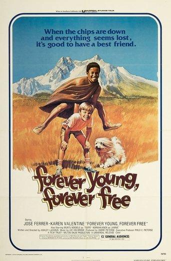 Forever Young, Forever Free film afişi