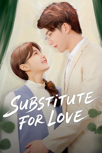 Substitute for Love dizi afişi