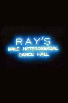 Ray's Male Heterosexual Dance Hall film afişi