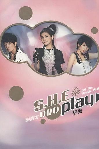 S.H.E Play 庆功演唱会 film afişi