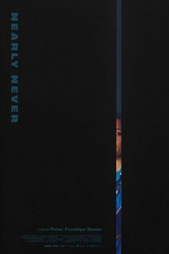 Nearly Never film afişi