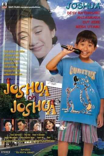 Joshua oh Joshua film afişi
