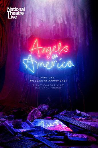 National Theatre Live: Angels In America — Part One: Millennium Approaches film afişi