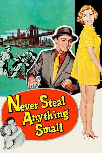 Never Steal Anything Small film afişi