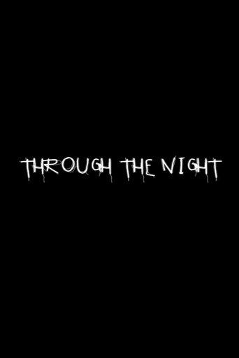 Through the Night film afişi