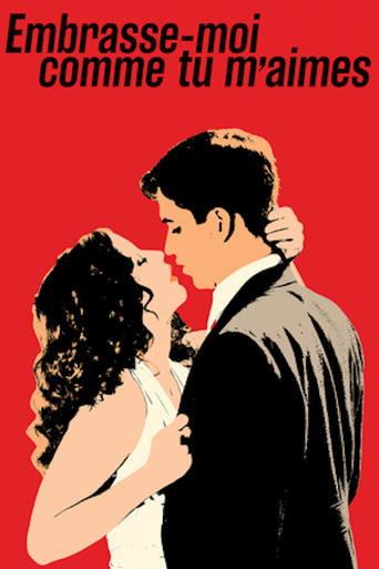 Kiss Me With All Your Love film afişi