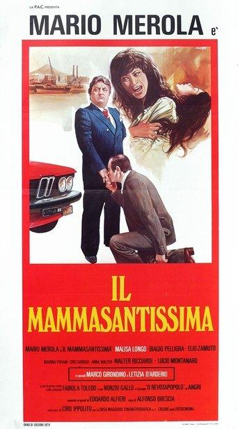 Il mammasantissima film afişi