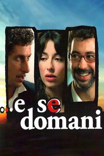 ...e se domani film afişi