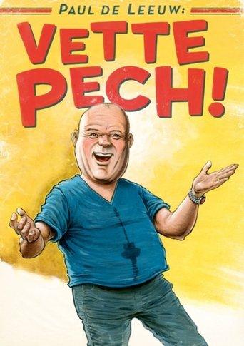 Paul de Leeuw: Vette Pech film afişi