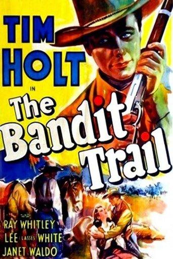 The Bandit Trail film afişi