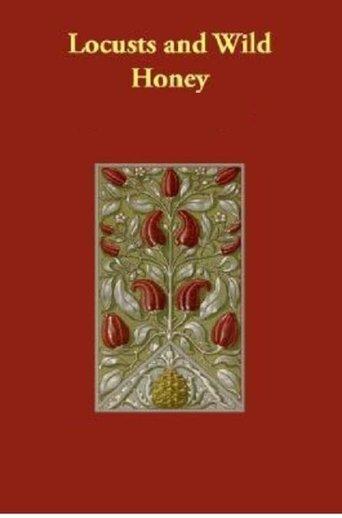 Locusts And Wild Honey dizi afişi