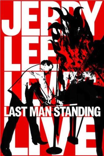 Jerry Lee Lewis: Last Man Standing, Live film afişi