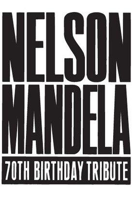 Nelson Mandela 70th Birthday Tribute film afişi