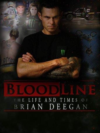 Blood Line: The Life and Times of Brian Deegan film afişi