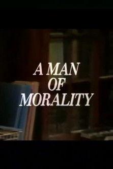 A Man of Morality film afişi