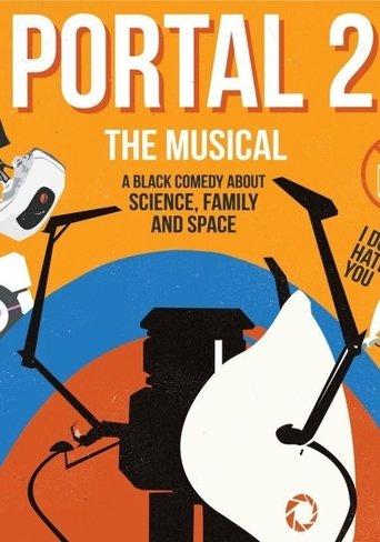 Portal 2: The (Unauthorized) Musical film afişi