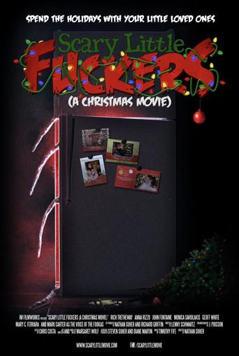 Scary Little Fuckers (A Christmas Movie) film afişi