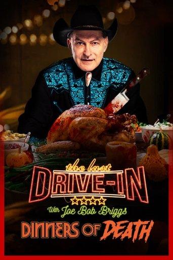 The Last Drive-In: Joe Bob's Dinners of Death dizi afişi