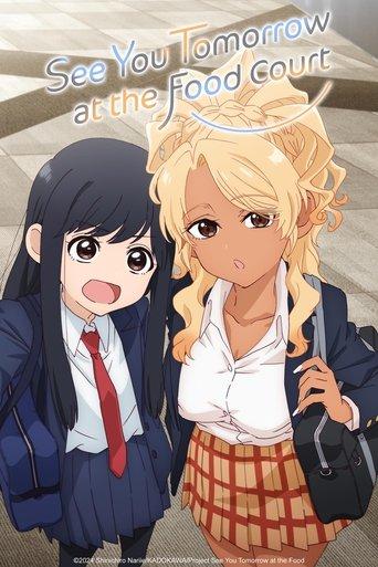 See You Tomorrow at the Food Court dizi afişi