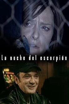La noche del escorpión film afişi
