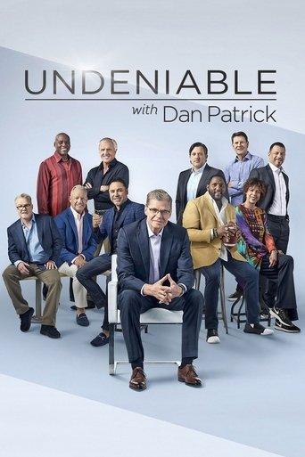 Undeniable with Dan Patrick dizi afişi