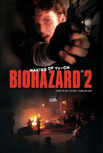 Making of Biohazard 2 TV-CM film afişi