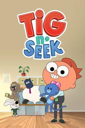 Tig n' Seek dizi afişi