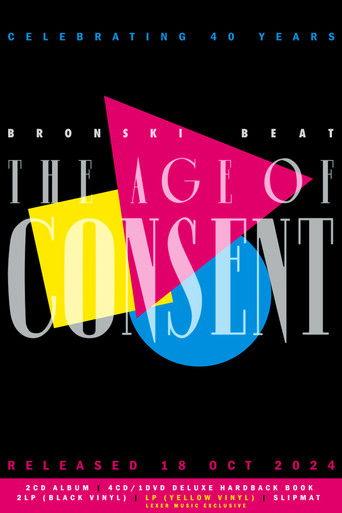 Bronski Beat - The Age Of Consent (40th year anniversary edition) film afişi