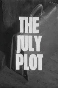The July Plot film afişi