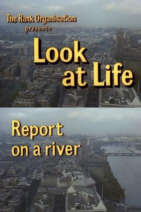 Look at Life: Report on a River film afişi