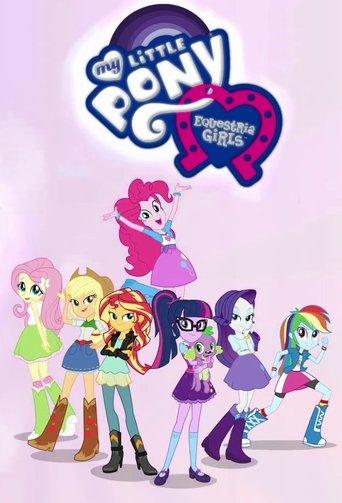 My Little Pony: Equestria Girls - Better Together dizi afişi