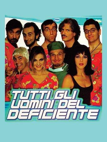Tutti gli uomini del deficiente film afişi