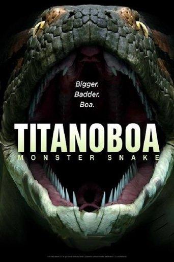 Titanoboa: Monster Snake film afişi