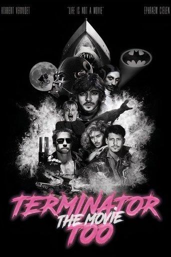 Terminator Too – The Movie film afişi