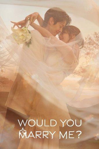 Would You Marry Me? dizi afişi