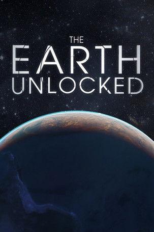 The Earth Unlocked dizi afişi