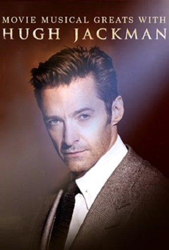 Movie Musical Greats with Hugh Jackman film afişi